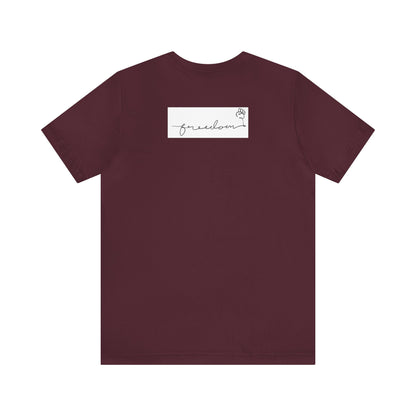 FREEDOM Unisex Jersey Short Sleeve Tee