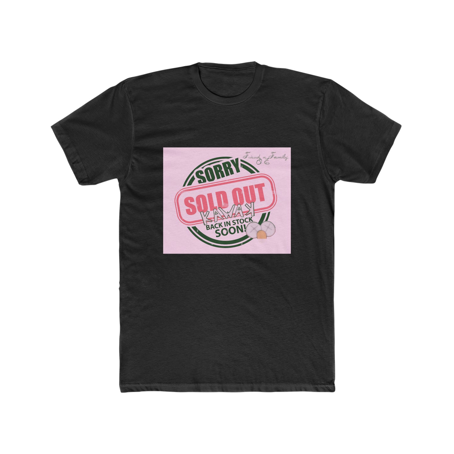 K.A.W. SOLD OUT T Shirt