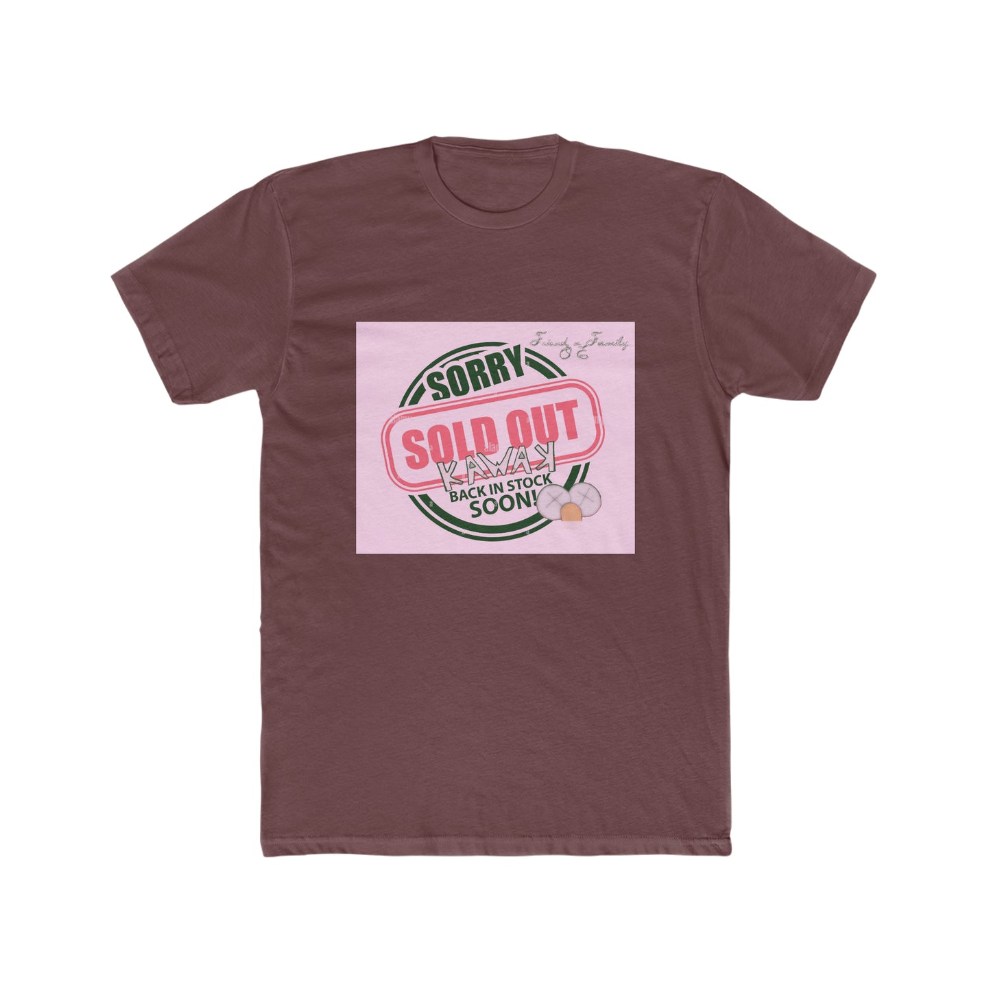 K.A.W. SOLD OUT T Shirt